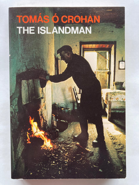 The islandman / Tomás Ó Crohan ; translated from the Irish by Robin Flower