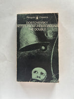 Notes from the Underground and The Double by Dostoyevsky