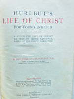 Hurlbut's Life of Christ for Young and Old
Book by Jesse Lyman Hurlbut