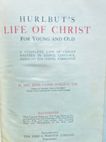 Hurlbut's Life of Christ for Young and Old
Book by Jesse Lyman Hurlbut
