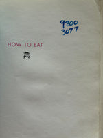 How to Eat
Book by Nigella Lawson