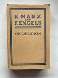On Religion - Karl Marx and Frederick Engels