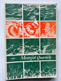 Meanjin Quarterly- Volume 32 Number 1 - 1973.
Christesen, C. B. (ed)