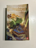 A New Book of Middle Eastern Food by author Claudia Roden