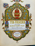 The Firebird and Other Russian Fairy Tales by Boris Zvorykin and Jacqueline Kennedy Onassis