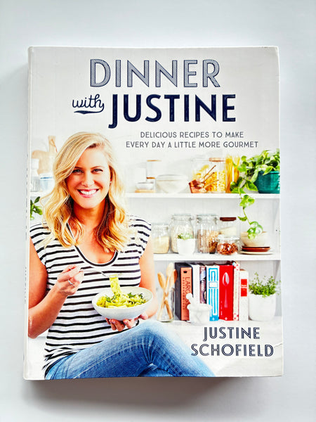 Dinner with Justine
Justine Schofield