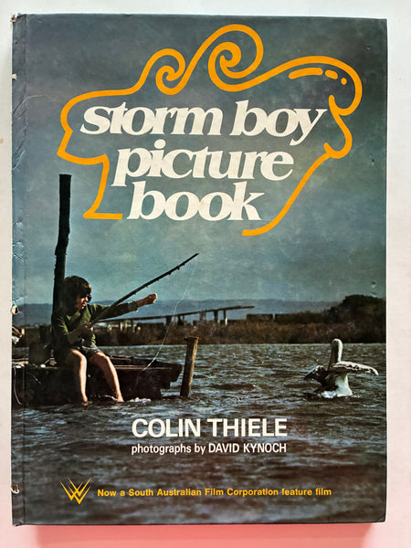STORM BOY PICTURE BOOK.
Colin Thiele
