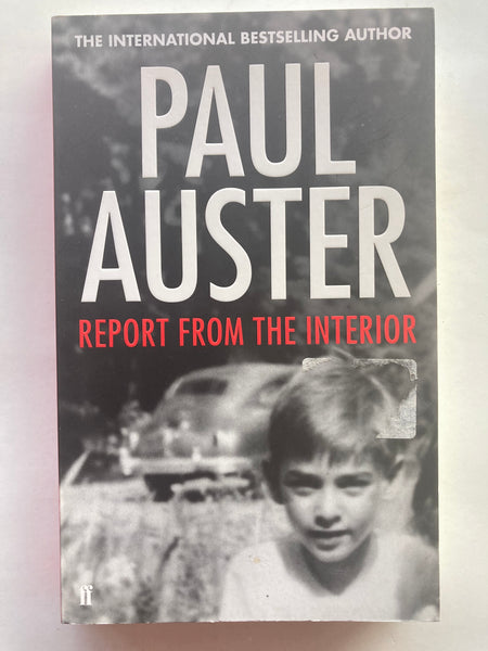 Report from the Interior
Book by Paul Auster