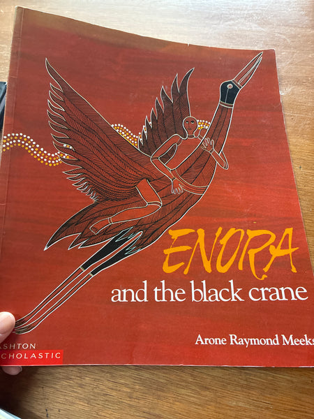 Meeks, Arone Raymond. Enora and the black crane.