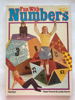 Fun with numbers / by Peter French & Linda Harris ; illustrated by Ron Brown ; photographs by Philip James.