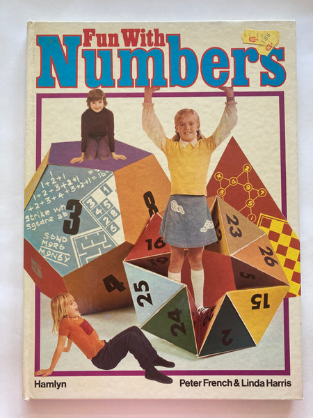 Fun with numbers / by Peter French & Linda Harris ; illustrated by Ron Brown ; photographs by Philip James.