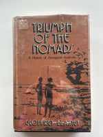 Triumph of the Nomads
Book by Geoffrey Blainey