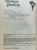 Meanjin Quarterly- Volume 32 Number 1 - 1973.
Christesen, C. B. (ed)