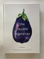 The Flexible Vegetarian: Flexitarian Recipes to Cook with Or Without Meat and Fish
Book by Jo Pratt