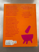 Mezcla: Recipes to Excite [A Cookbook]
Book by Ixta Belfrage