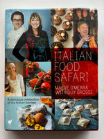 Italian Food Safari. Maeve O'Meara and Guy Grossi. Celebration of Italian food