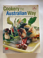 Cookery - The Australian Way 6th Edition By: Shirley Cameron