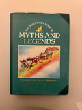 Myths and Legends Retold By  Anthony Horowitz