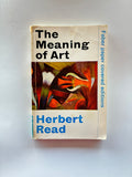 Herbert Read
The Meaning of Art