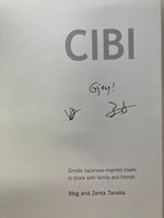 Cibi: Simple Japanese-Inspired Meals to Share With Family and Friends
Book by Meg Tanaka and Zenta Tanaka