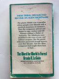 The Word for World is Forest by Ursula K Le Guin - 1976 edition