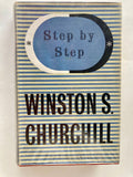 Step by step, 1936-1939, My Early Life and Great Contemporaries / by the Rt. Hon. Winston S. Churchill