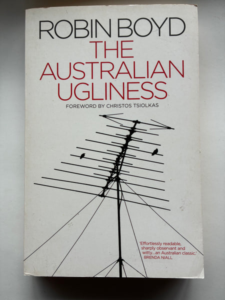 The Australian Ugliness Robin Boyd