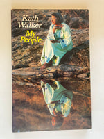 My People: A Kath Walker Collection
Book by Oodgeroo Noonuccal