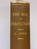 THE WAY OF PERFECTION
Saint Teresa of Jesus; E. Allison Peers