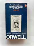 The Collected Essays, Journalism and Letters of George Orwell by George Orwell : An Age Like This, My Country Right or Left, As I Please, In Front of Your Nose.