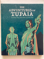 The Adventures of Tupaia
Book by Courtney Sina Meredith and Mat Tait