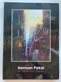 Herman Pekel: An Impressionist’s Journey