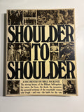 SHOULDER TO SHOULDER

A DOCUMENTARY BY MIDGE MACKENZIE