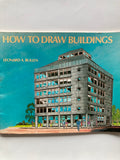 HOW TO DRAW BUILDINGS  LEONARD A. BULLEN