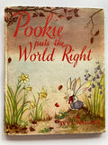 Pookie Puts the World Right by Ivy L. Wallace