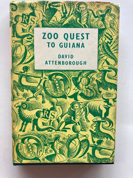 Zoo Quest To Guiana David Attenborough Published by The Reprint Society, 1958