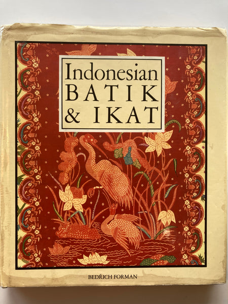 Indonesian Batik And Ikat by Forman Bedrich