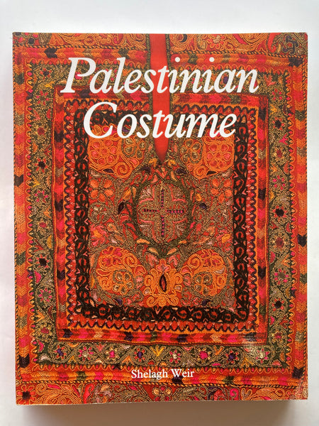Palestinian Costume by Shelagh Weir