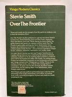 Over the frontier - Book by Stevie Smith