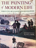 The Painting of Modern Life: Paris in the Art of Manet and His Followers – by T. J. Clark (Author)