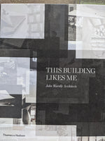  This Building Likes Me  John Wardle Architects, Justine Clark