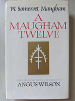 A Maugham Twelve : Somerset Maugham