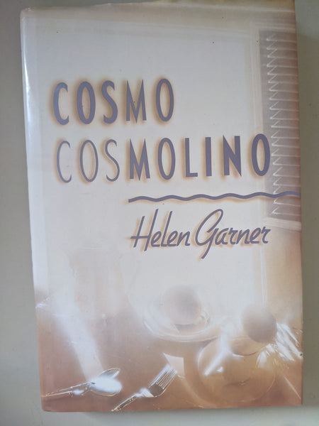 Cosmo Cosmolino by Helen Garner