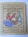 The Muddle Headed Wombat by Ruth Park