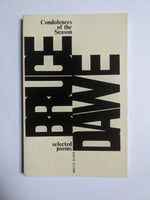 BRUCE DAWE. Condolences of the season. Selected Poems.