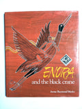 Meeks, Arone Raymond. Enora and the black crane.