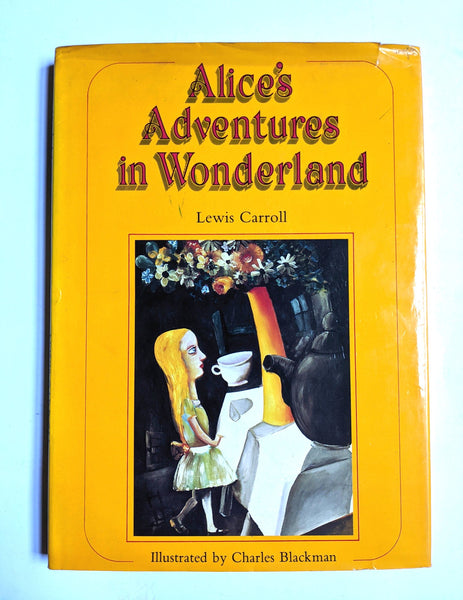 Alice's adventures in Wonderland. Illustrated by Blackman, Charles