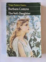 The Vet's Daughter: A Virago Modern Classic by Barbara Comyns