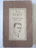 Collected Poems 1909 - 1962 : T S Eliot