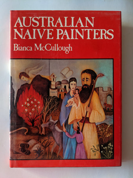 Australian Naive Painters
By McCullough, Bianca
